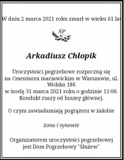 Nekrolog Arkadiusza Chłopika